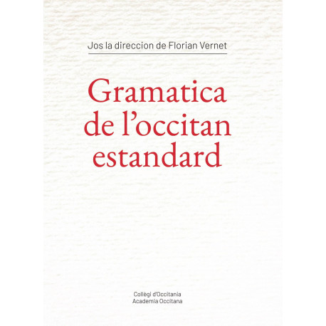 Gramatica de l'occitan estandard - Florian VERNET