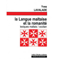 La langue maltaise et la romanité - Yves LAVALADE