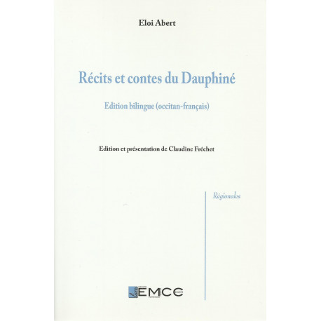 Récits et contes du Dauphiné - Eloi Abert