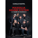 Massilia Sound System (La façon de Marseille) - Camille Martel