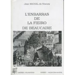 L'enbarras de la fieiro de Beaucaire - Jean Michel de Nismes