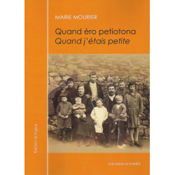 Quand èro petiotona, Quand j'étais petite - Marie Mourier (Livre + CD)