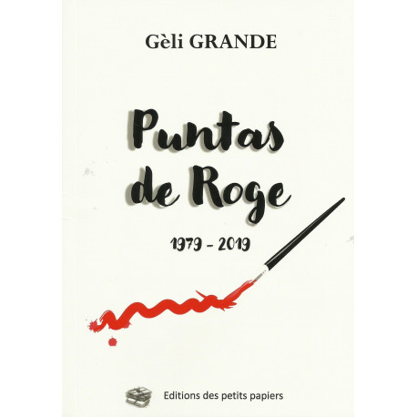 Puntas de Roge (1979 - 2019) - Gèli GRANDE
