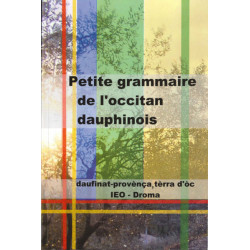 Petite grammaire de l'occitan dauphinois - I.E.O. Droma