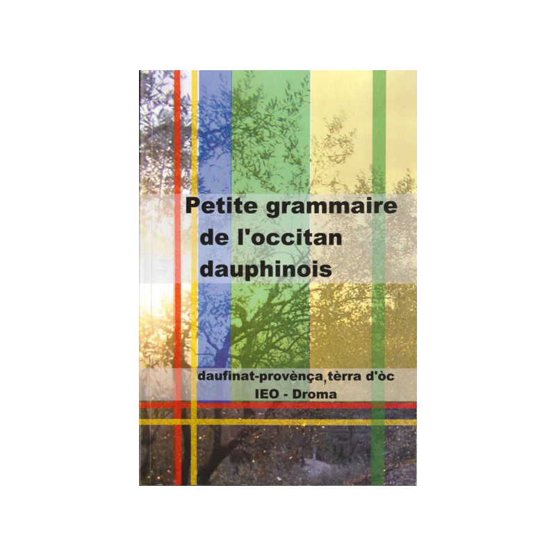 Couverture de Petite grammaire de l'occitan dauphinois